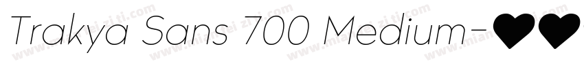 Trakya Sans 700 Medium字体转换